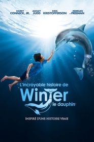 L’Incroyable histoire de Winter le dauphin