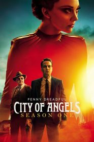 Penny Dreadful : City of Angels: Saison 1