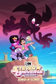 Steven Universe: The Movie: Sing-A-Long